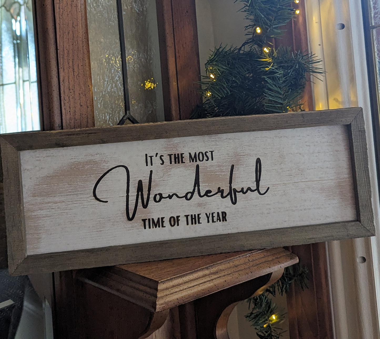 It's the most wonderful time of the year sign